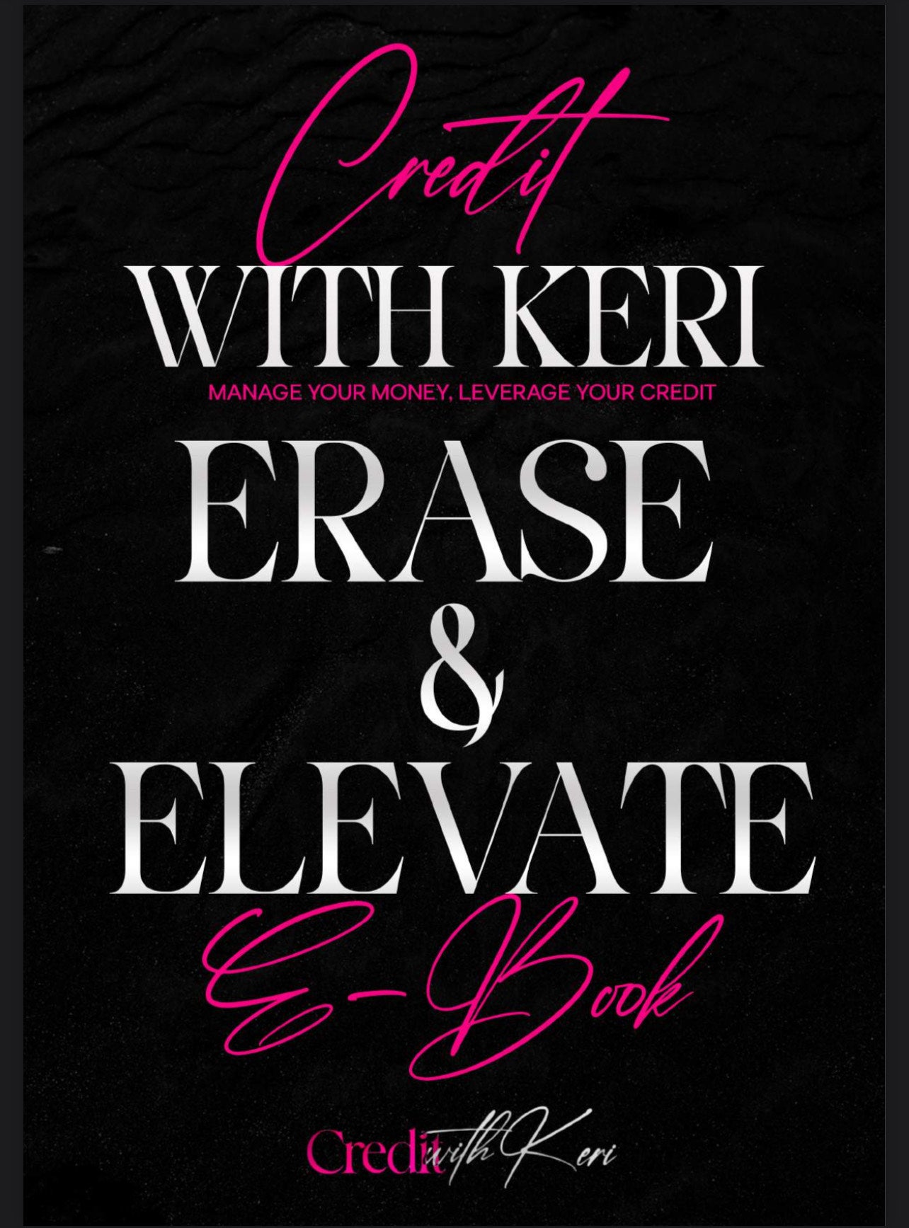 Erase & Elevate Ebook